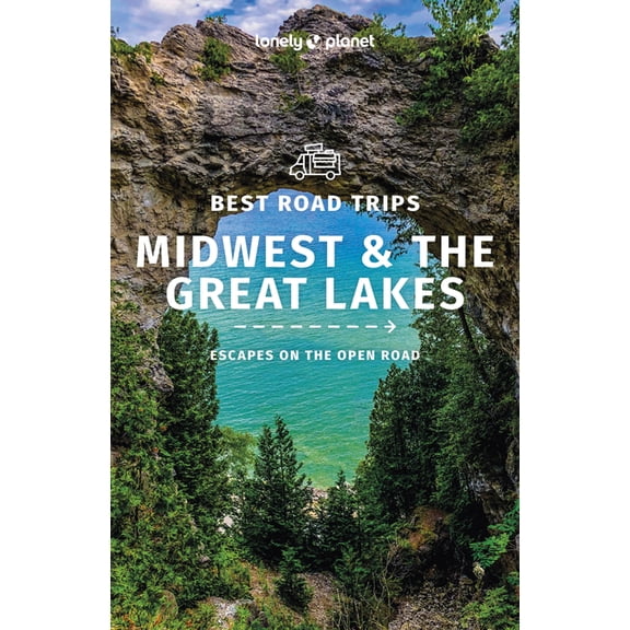Road Trips Guide Lonely Planet Best Road Trips Midwest & the Great Lakes, (Paperback)