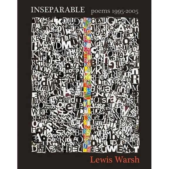 Inseparable: Poems 1995-2005, (Paperback)