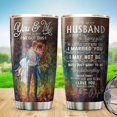 thumbnail image 5 of You And Me We Got This To My Husband Tumbler 20 Oz- Tumbler Gift for Husband & Anniversary Present for Him, 5 of 5