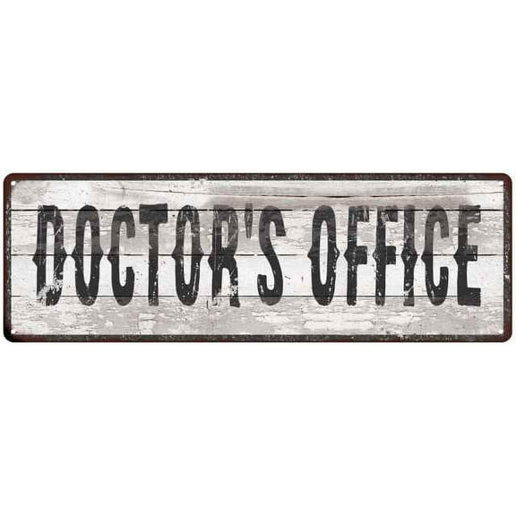 DOCTOR'S OFFICE Ship Lap Look Country Chic 6x18 Metal Sign Decor 206180044185