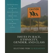 Issues in Race, Ethnicity, Gender, and Class: Selections from CQ Researcher (Paperback)