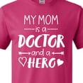 thumbnail image 4 of Inktastic My Mom is a Doctor and a Hero T-Shirt, 4 of 5
