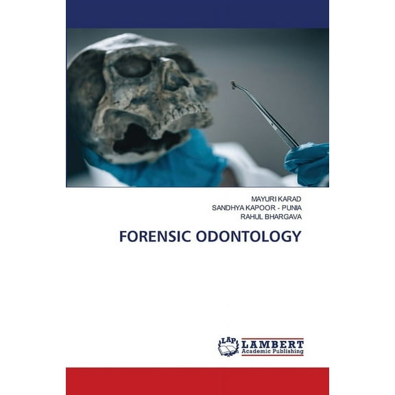 Forensic Odontology, (Paperback)