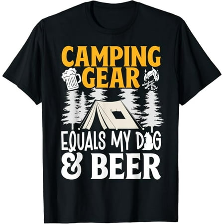 Camping Gear Equals My Dog my Beer Camper T-Shirt