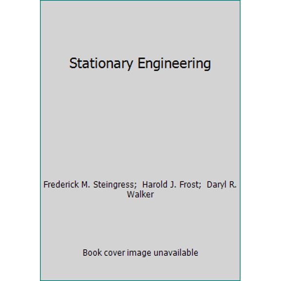 Pre-Owned Stationary Engineering (Hardcover) 0826943276 9780826943279