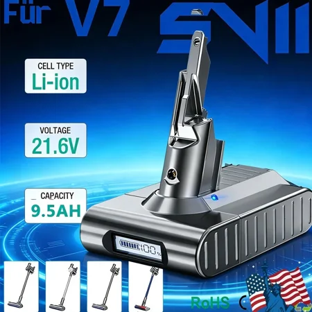21.6V 9500mAh Replacement Battery for Dyson V7 SV11 Animal V7 HEAP LED Display