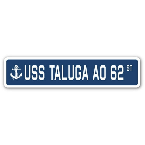 USS TALUGA AO 62 Street Sign us navy ship veteran sailor gift