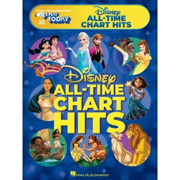 Disney All-Time Chart Hits : For Organs, Pianos, & Electronic Keyboards
