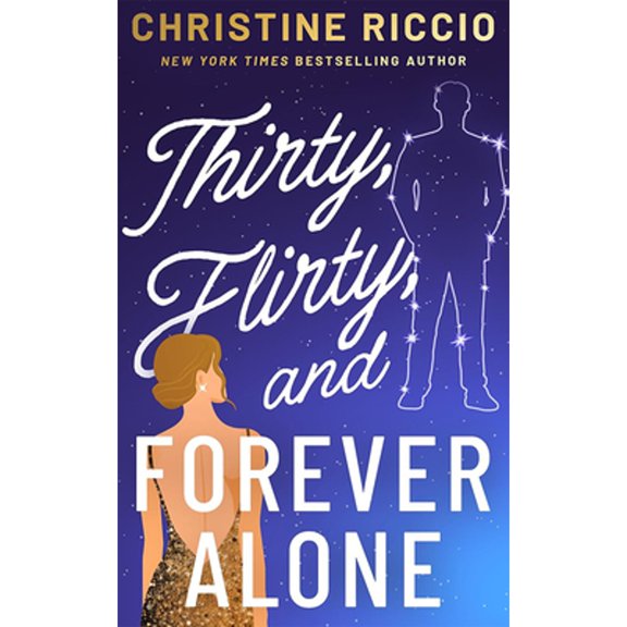 Pre-Owned Thirty, Flirty, and Forever Alone, 9781662532153, 1662532156, Paperback,