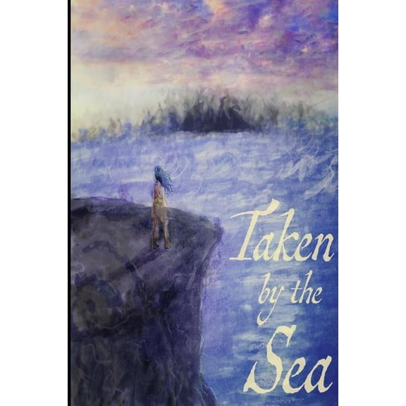 Taken by the Sea (Paperback)