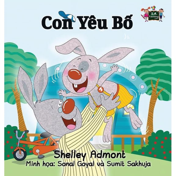 Vietnamese Bedtime Collection I Love My Dad: Vietnamese Edition, (Hardcover)