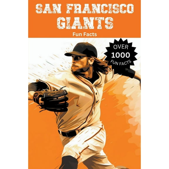 San Francisco Giants Fun Facts, (Paperback)