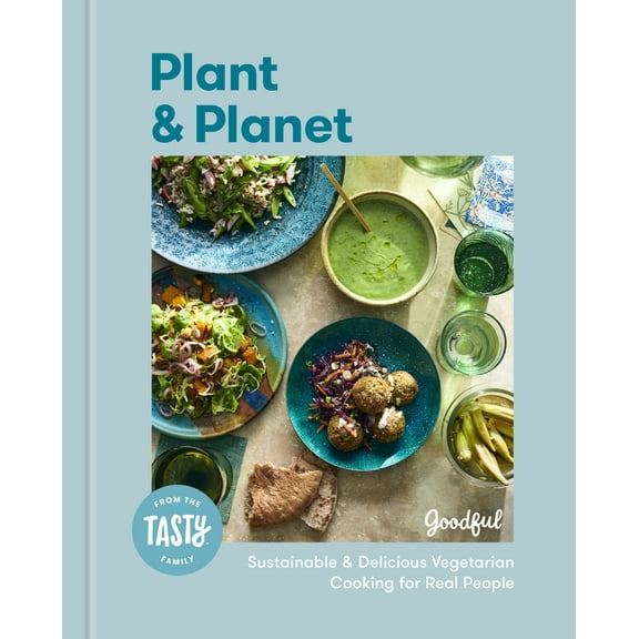 Plant and Planet : Sustainable and Delicious Vegetarian Cooking for Real People (Hardcover)