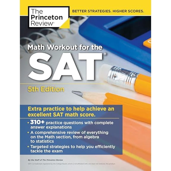 Pre-Owned College Test Preparation Math Workout for the Sat, 5th Edition: Extra Practice for an Excellent Score, (Paperback)