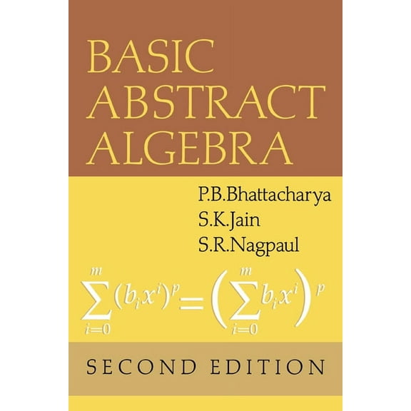 Basic Abstract Algebra, (Paperback)