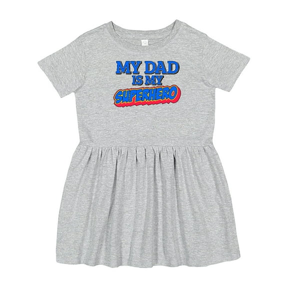 Inktastic My Dad is My Superhero Girls Toddler Dress