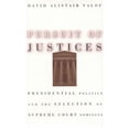 thumbnail image 1 of Pre-Owned Pursuit of Justices: Presidential Politics and the Selection of Supreme Court Nominees (Hardcover) 0226945456 9780226945453, 1 of 1