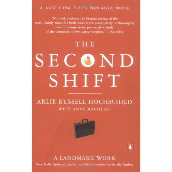 Pre-Owned The Second Shift (Paperback) 0142002925 9780142002926