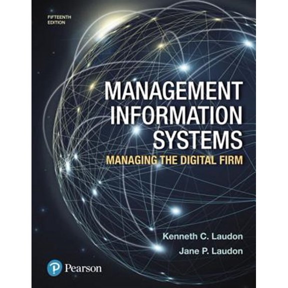 Pre-Owned Management Information Systems: Managing the Digital Firm, 9780134639710, 0134639715, Hardcover, 15 edition