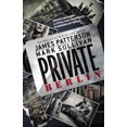 thumbnail image 2 of Private Berlin, James Patterson, Mark Sullivan Paperback, 2 of 2