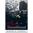 thumbnail image 2 of Love Unconditional (Hardcover) by David A Liapis, 2 of 2