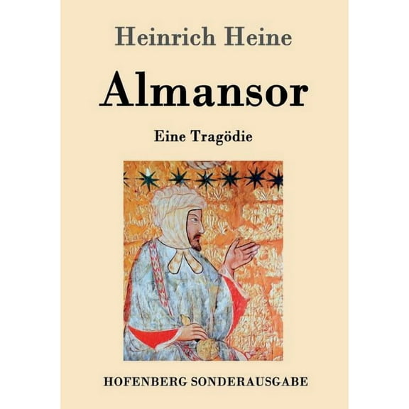 Almansor : Eine Tragödie (Paperback)