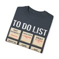 thumbnail image 3 of Funny To Do List Christians Chores Lover Women Men Catholic Motivational Religious Uplifting Scriptures Saying Unisex Garment-Dyed T-shirt, 3 of 4