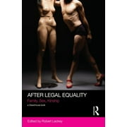 Social Justice: After Legal Equality: Family, Sex, Kinship (Hardcover)