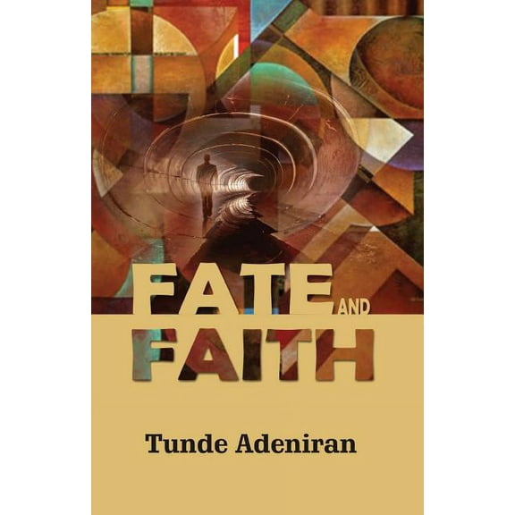 Fate and Faith (Paperback)