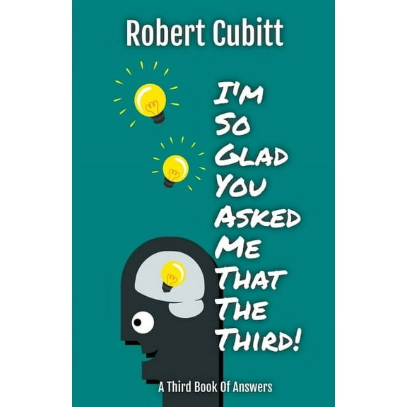 Imsgyamt I'm So Glad You Asked Me That The Third, Book 3, (Paperback)