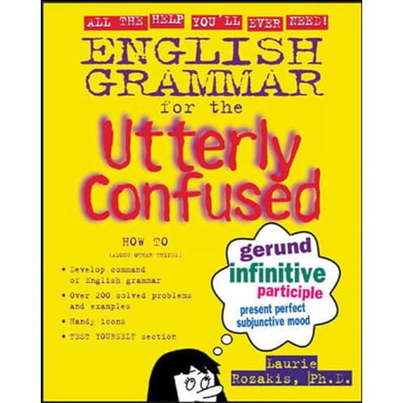 Pre-Owned English Grammar for the Utterly Confused (Paperback) 0071399224 9780071399227