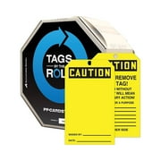 Accuform Signs 6 1/4" x 3" Cardstock Tags By-The-Roll " CAUTION.." Black On Yellow 100/Roll TAR134