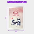 thumbnail image 5 of Every Fart is Love Note Siberian Husky Guilty Face Happy Valentine's 5x7in Folded Greeting Card Husky Dog Lover Gifts Single Note Card with Envelope - 01016, 5 of 5