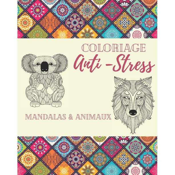 Coloriage Anti Stress Mandalas Animaux Livre De Coloriages Pour Adulte Detente Et Anti Stress Grand Format Cahier Art Therapie Coloriage Au Feutre Crayon De Couleur Pastel Aquarelle Grace A Un Walmart Com