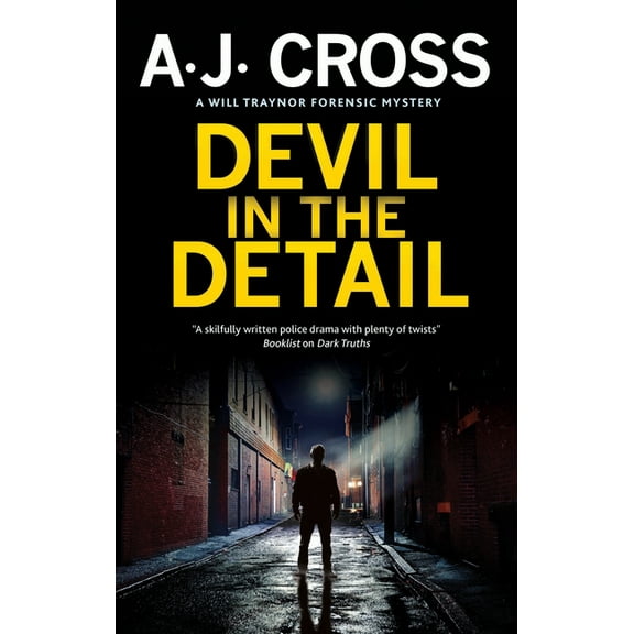 A Will Traynor Forensic Mystery Devil in the Detail, Book 2, (Paperback)