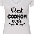 thumbnail image 4 of Inktastic Godmother Best Godmom Ever Women's V-Neck T-Shirt, 4 of 5