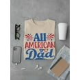 thumbnail image 3 of All American Dad Fireworks T-Shirt Men -Image by Shutterstock, Male 4X-Large, 3 of 4