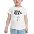 thumbnail image 2 of I'm Told I love Fencing Cute Toddler T Shirts for Boys Girls (White, 4T), 2 of 5