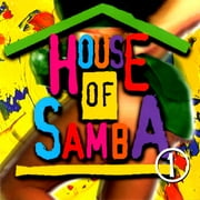 House Of Samba Vol.1