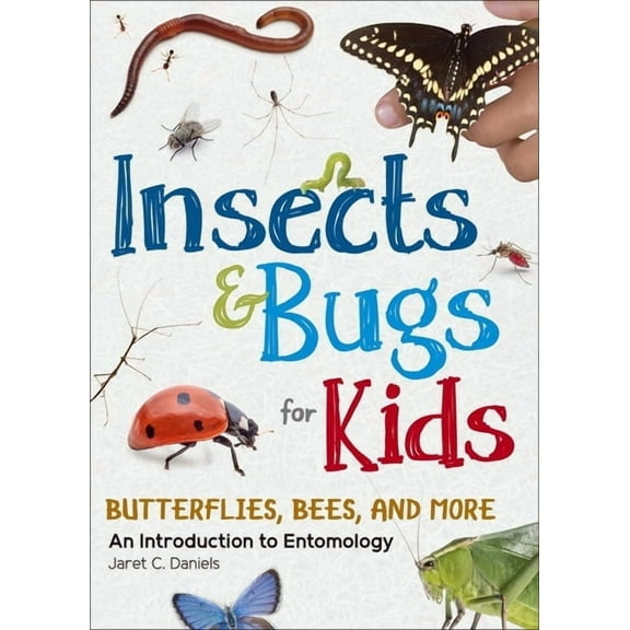 Simple Introductions to Science Insects & Bugs for Kids: An Introduction to Entomology, (Paperback)