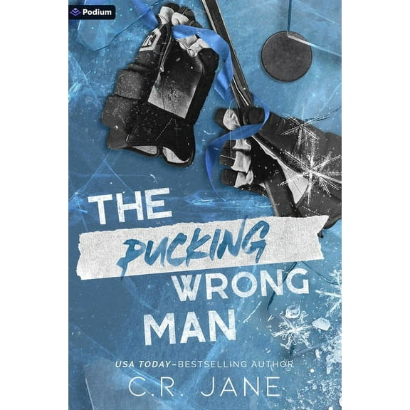 The Pucking Wrong The Pucking Wrong Man: A Hockey Romance, Book 4, (Paperback)