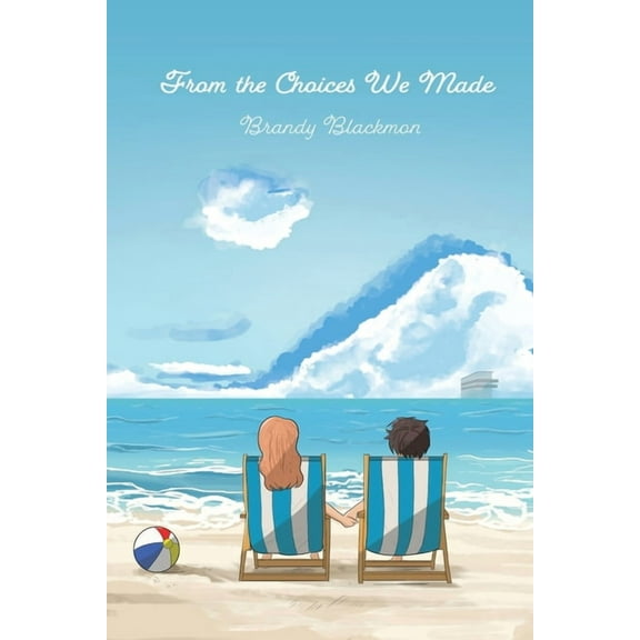 From the Choices We Made, (Paperback)
