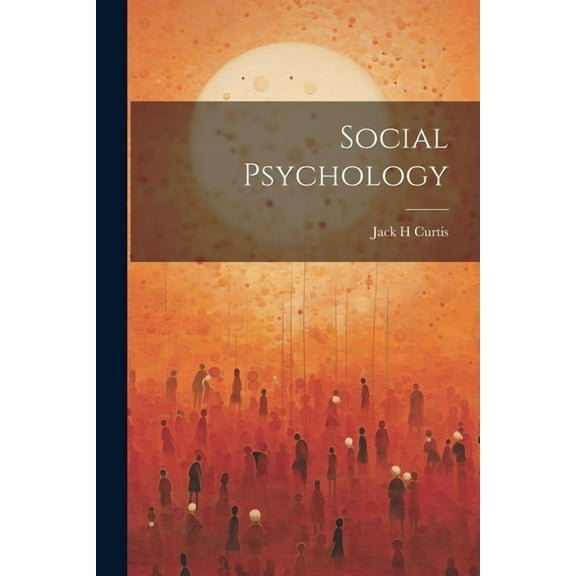Social Psychology (Paperback)