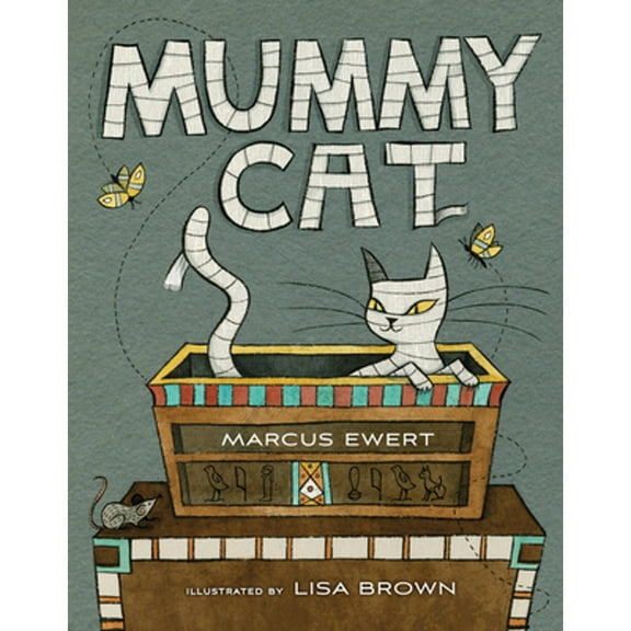 Pre-Owned Mummy Cat (Hardcover 9780544340824) by Marcus Ewert
