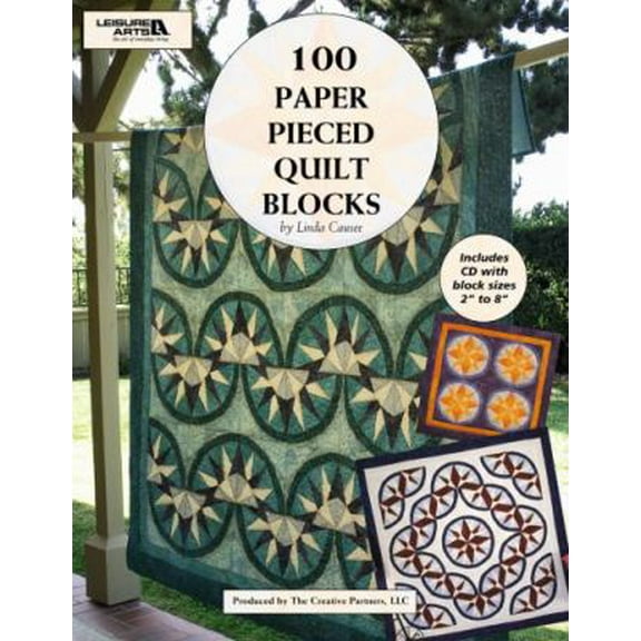 Pre-Owned 100 Paper Pieced Quilt Blocks with Bonus CD (Leisure Arts #4644) (Paperback) 1601408749 9781601408747