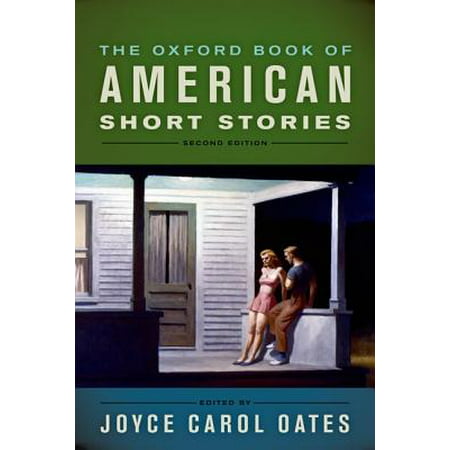 The Oxford Book of American Short Stories (Joyce Carol Oates Best Short Stories)