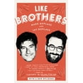 thumbnail image 2 of Pre-Owned Like Brothers (Paperback) 1101967730 9781101967737, 2 of 2