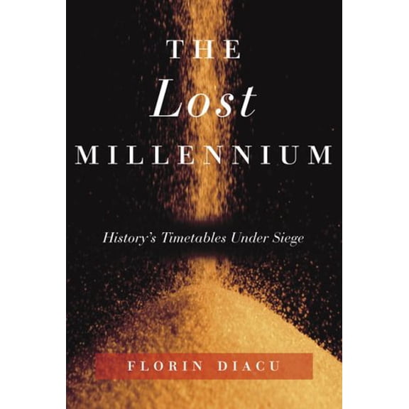Pre-Owned The Lost Millennium: History's Timetables Under Siege Paperback