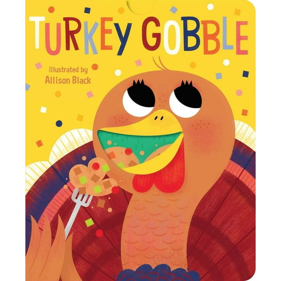 Crunchy Board Books Turkey Gobble, (Board Book)