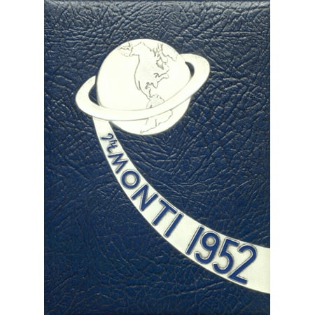 (Custom Reprint) Yearbook: 1952 Monticello High School - Monti Yearbook (Monticello NY)